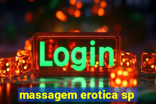 massagem erotica sp